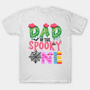 Dad Of The Spooky One Halloween First 1st Birthday Party T-Shirt